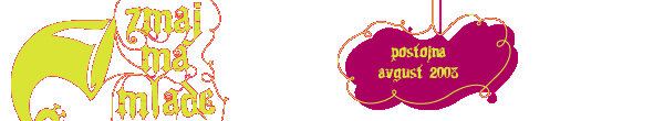 Postojna, 5. avgust - 30. avgust 2008